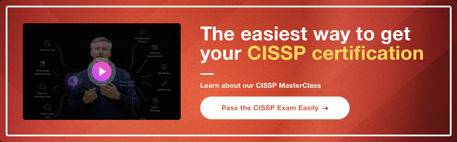 Pass the CISSP exam easily ad - Destination Certification