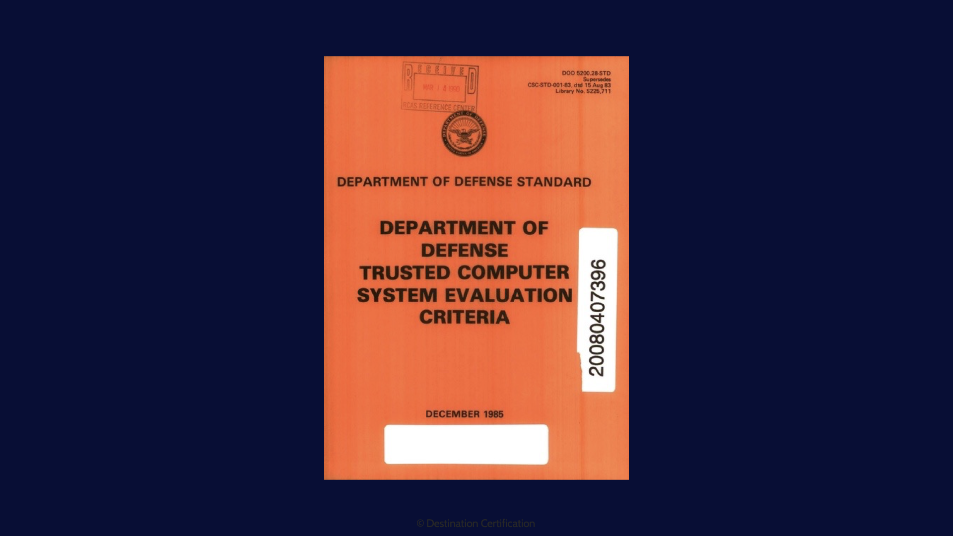 Image of TCSEC orange book - Destination Certification