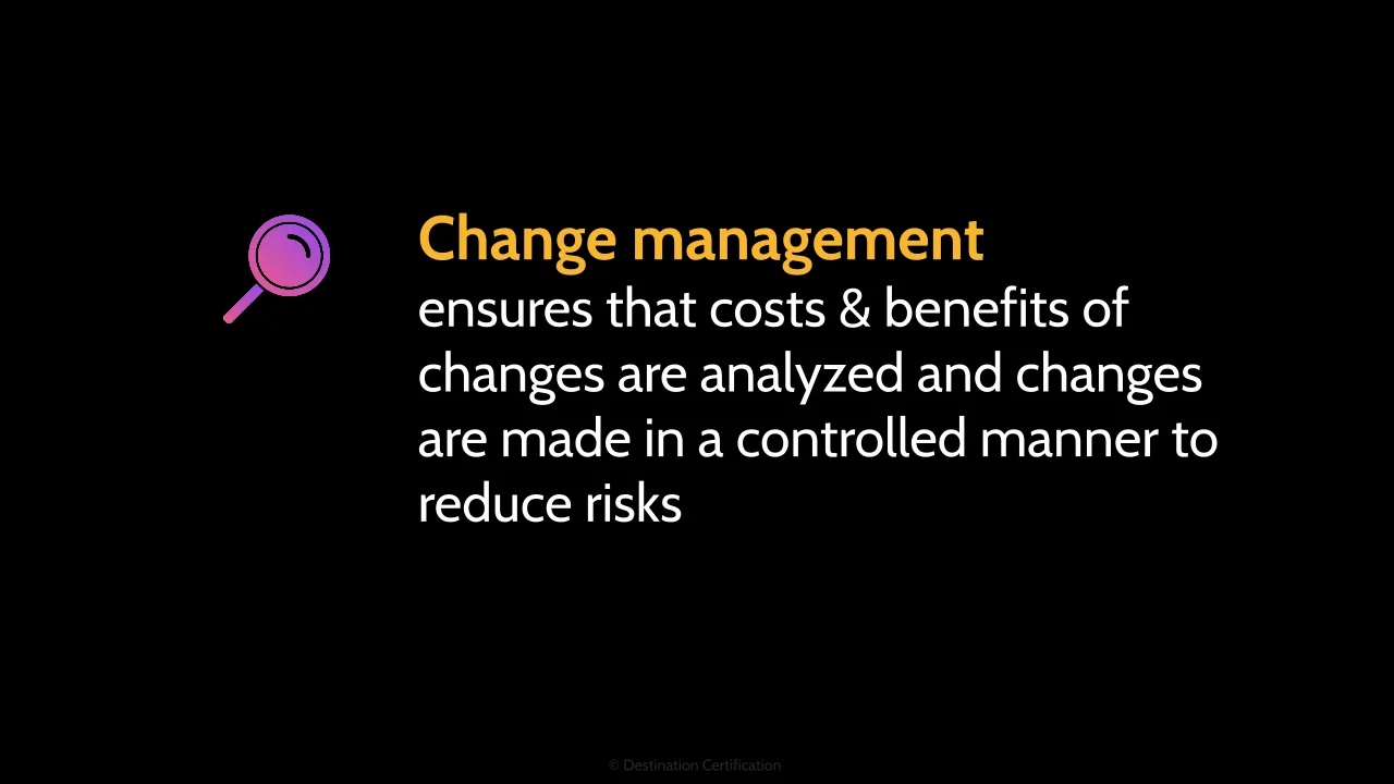 Image of change management explanation - Destination Certification